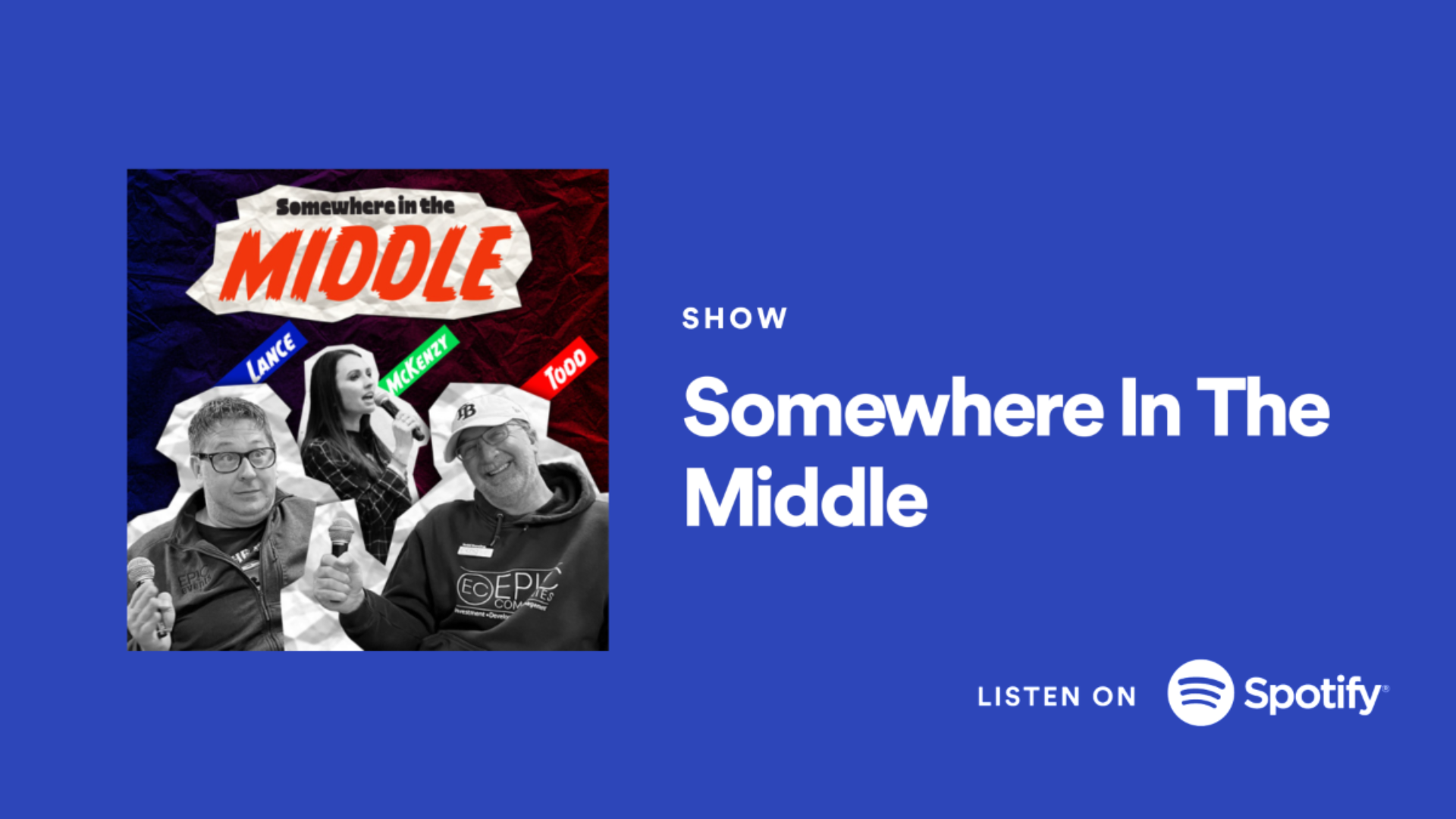 Somewhere in the middle podcast show